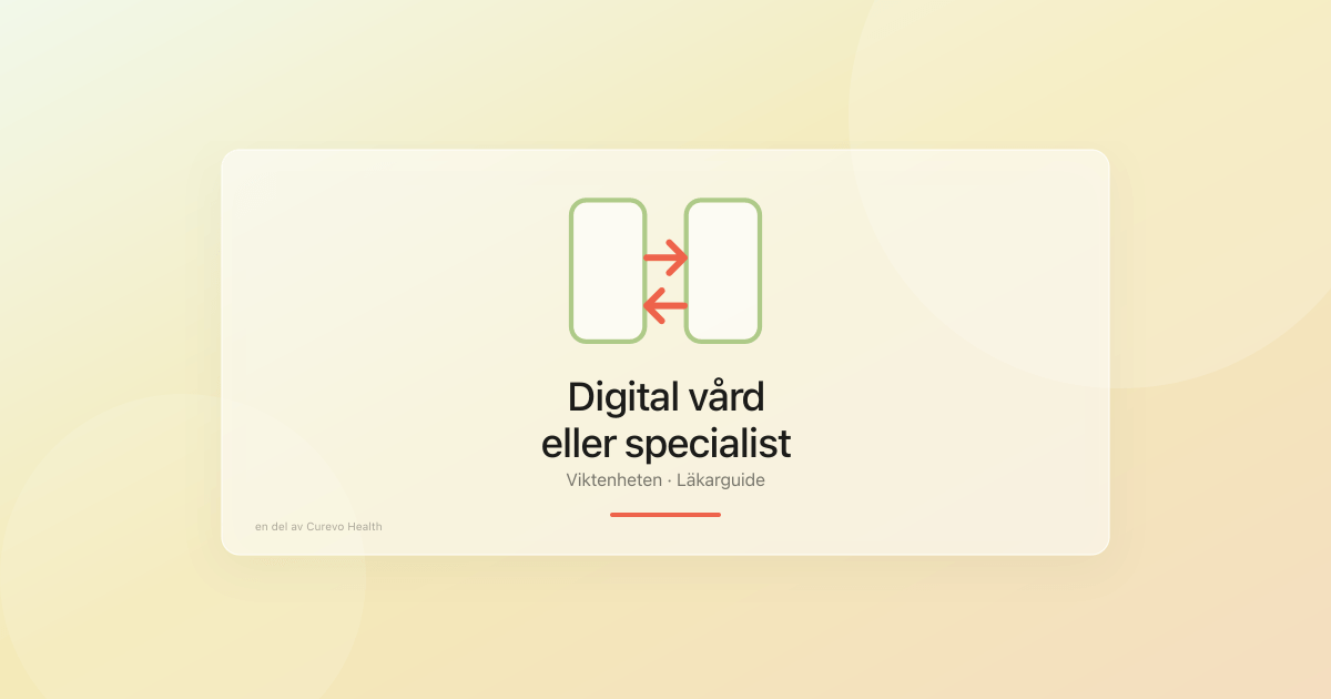 Digital vårdcentral eller specialistklinik för viktbehandling?