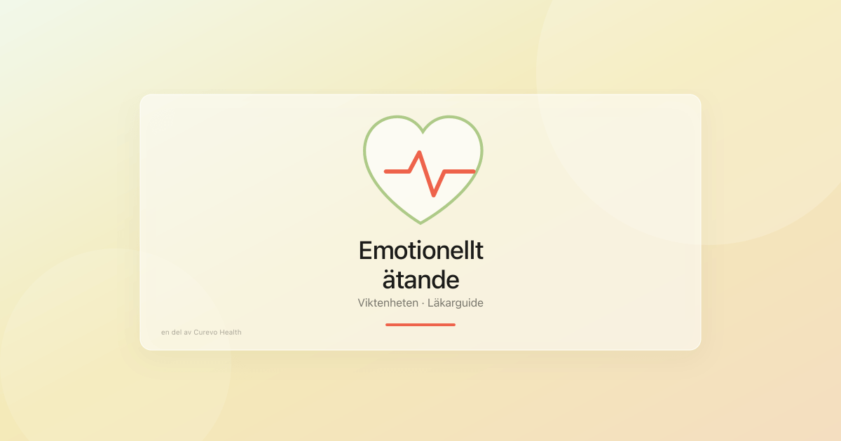 Emotionellt ätande och medicinsk viktbehandling
