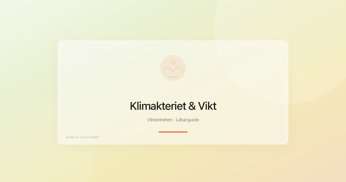 Viktökning i klimakteriet – hormonell förändring och evidensbaserade strategier