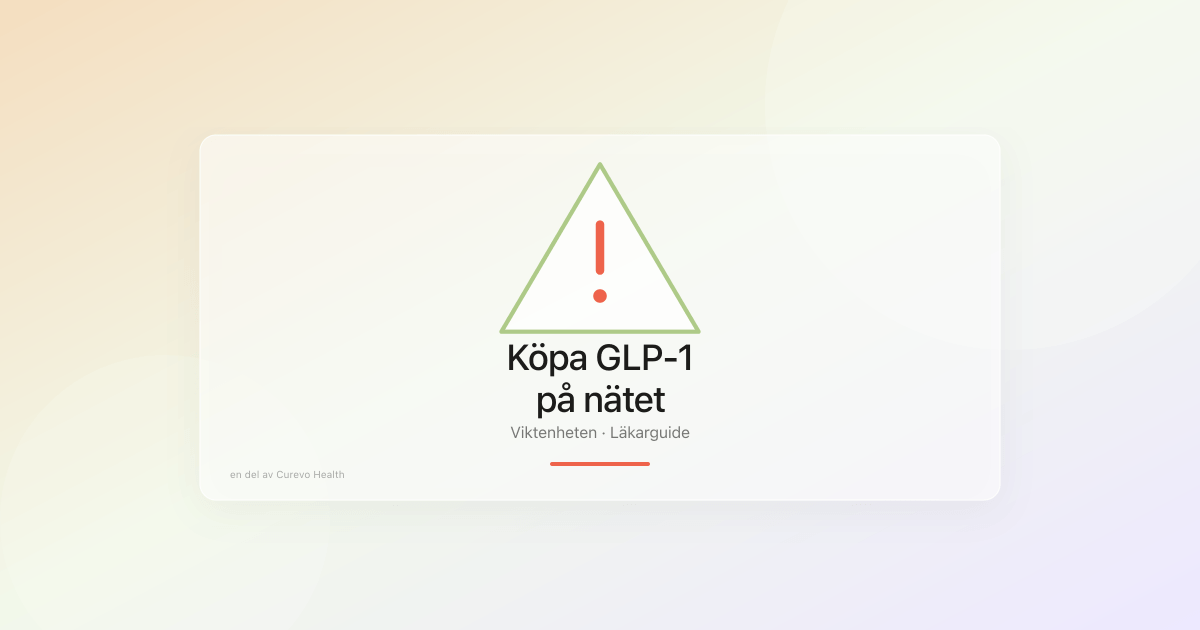 Varningssymbol vid köp av GLP-1 på nätet
