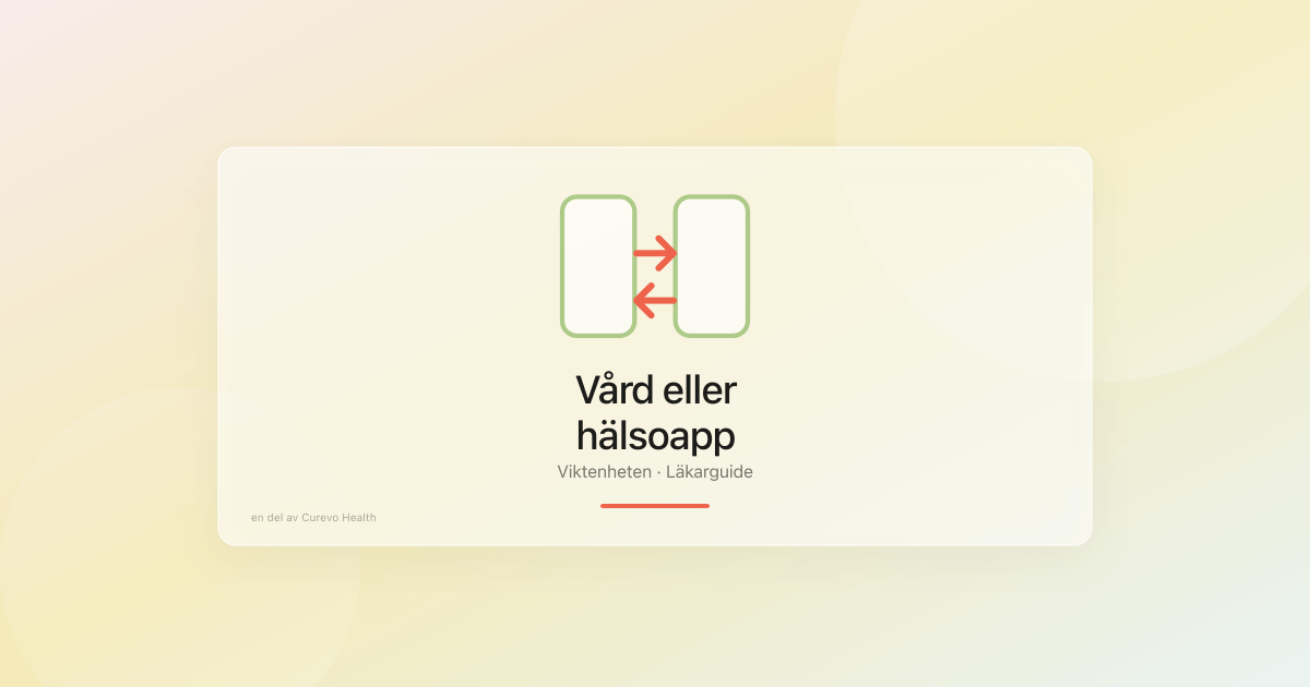 Medicinsk viktbehandling eller hälsocoach-app?
