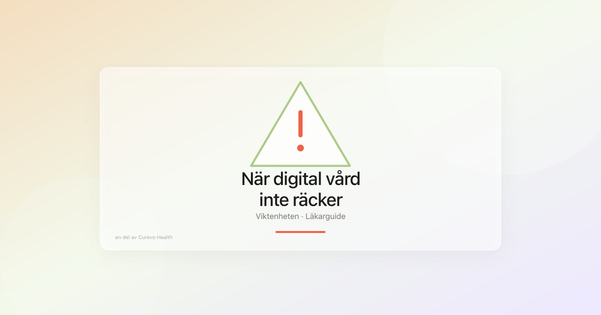 Digital vård hänvisar vidare till fysisk vård vid behov