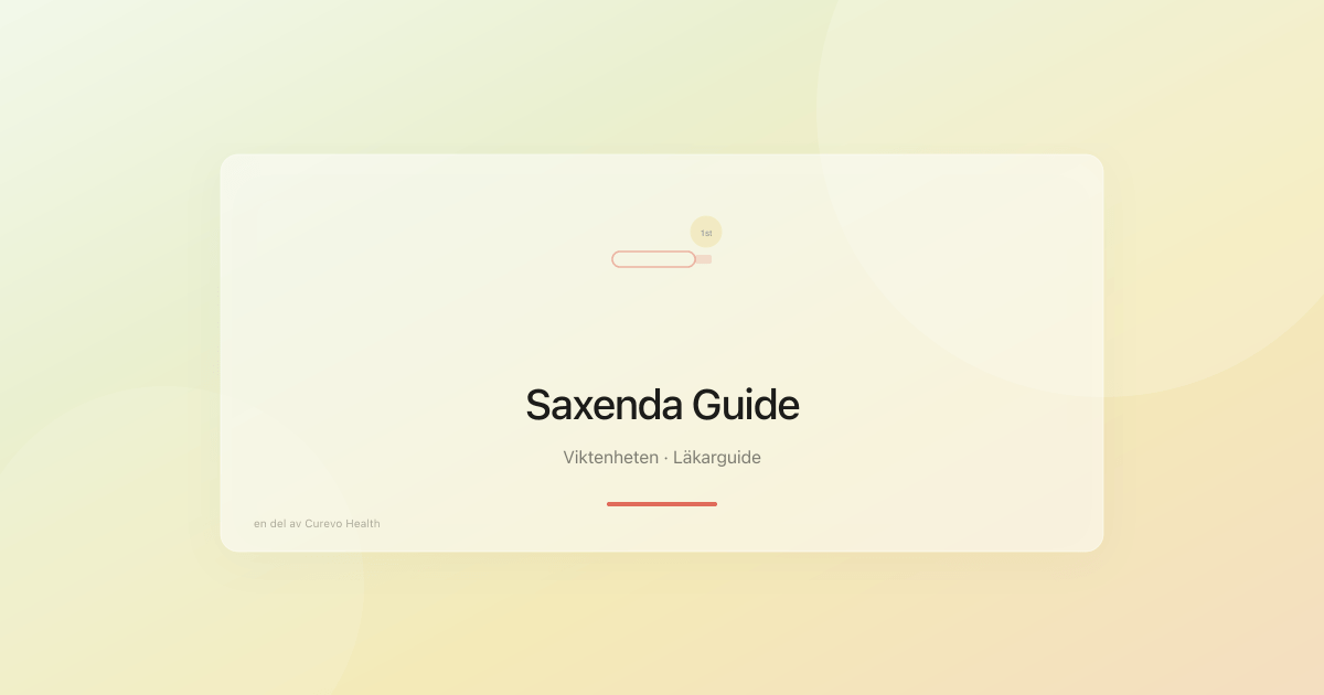 Saxenda liraglutid guide – GLP-1 för obesitas i Sverige